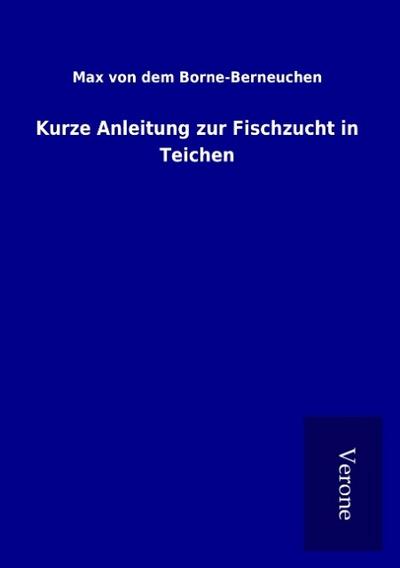 Kurze Anleitung zur Fischzucht in Teichen