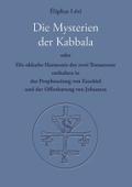 Die Mysterien der Kabbala