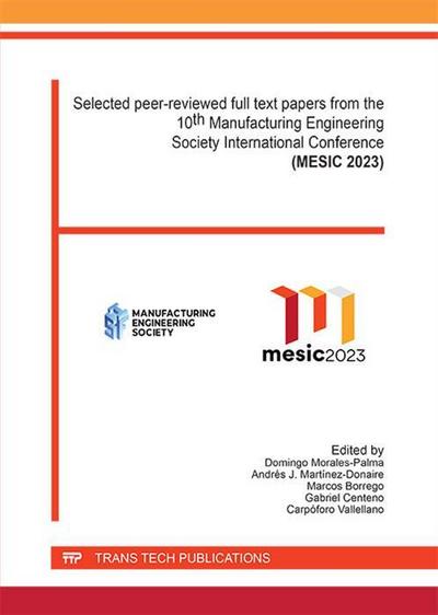 10th Manufacturing Engineering Society International Conference (MESIC 2023)