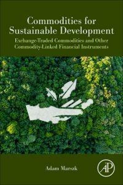 Commodities for Sustainable Development