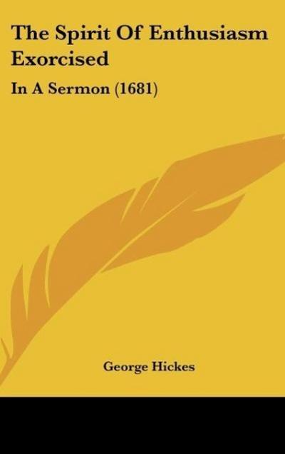 The Spirit Of Enthusiasm Exorcised