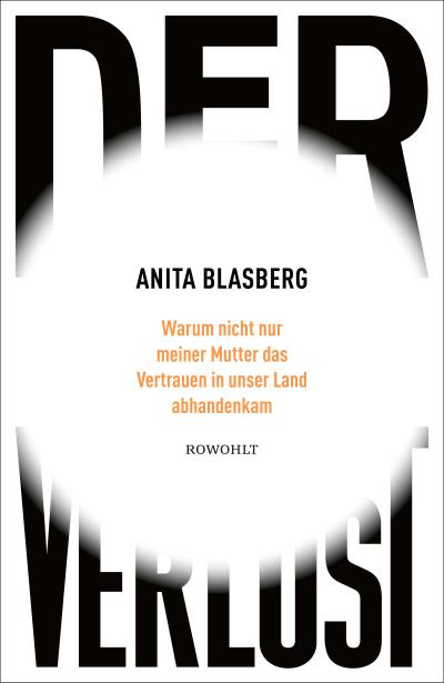 Blasberg, Der Verlust