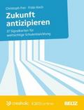 Zukunft antizipieren