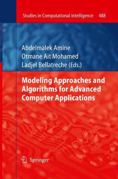 Modeling Approaches and Algorithms for Advanced Computer Applications
