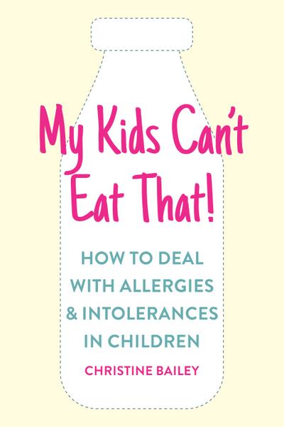 My Kids Can’t Eat That