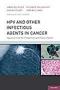 HPV and Other Infectious Agents in Cancer