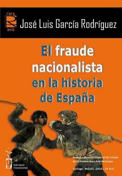El fraude nacionalista en la historia de España