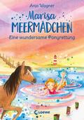 Marisa Meermädchen - Eine wundersame Ponyrettung