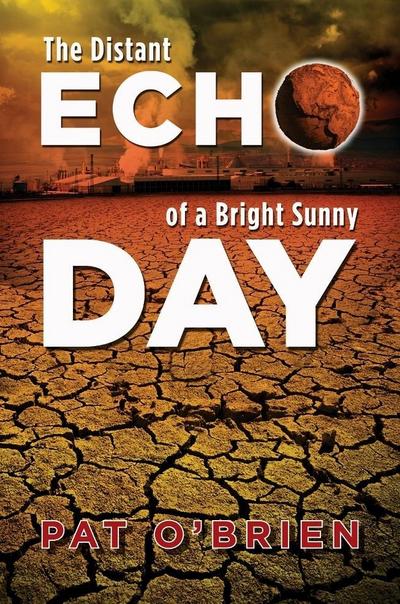 Distant Echo of a Bright Sunny Day