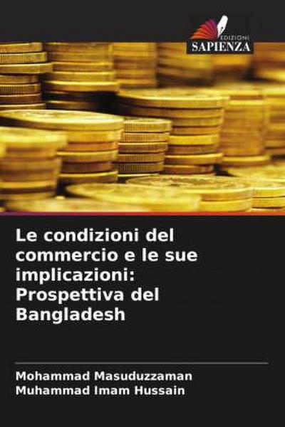 Le condizioni del commercio e le sue implicazioni: Prospettiva del Bangladesh