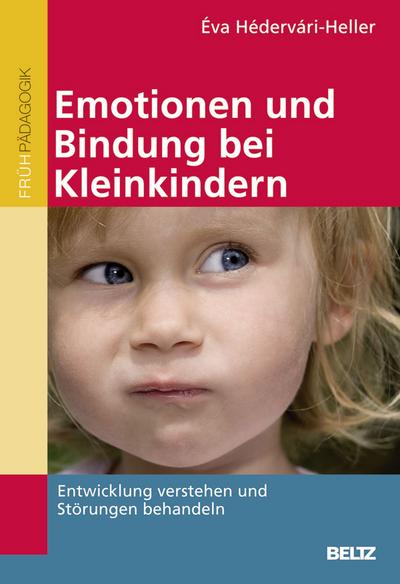 Emotionen und Bindung bei Kleinkindern