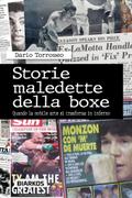 Storie maledette della boxe
