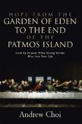 Hope from the Garden of Eden to the End of the Patmos Island