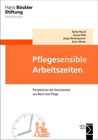 Pflegesensible Arbeitszeiten