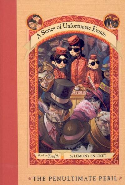 A Series of Unfortunate Events #12: The Penultimate Peril
