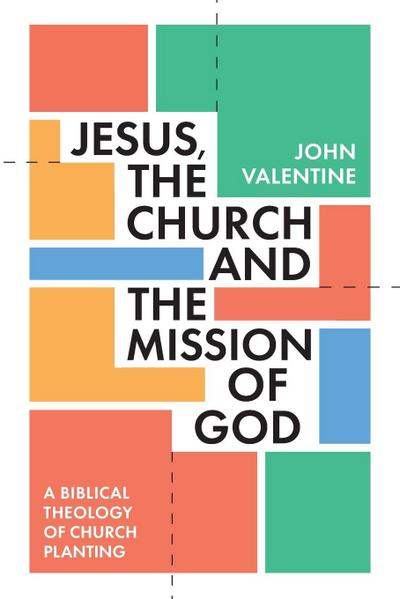Jesus, the Church and the Mission of God