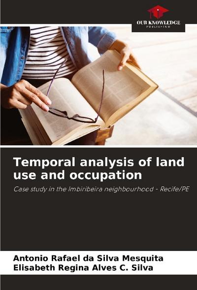 Temporal analysis of land use and occupation