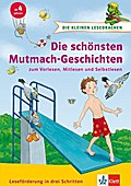 Die schönsten Mutmachgeschichten