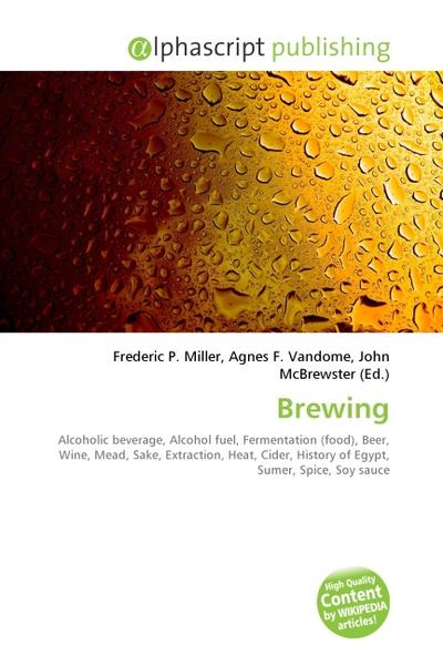 Brewing - Frederic P. Miller