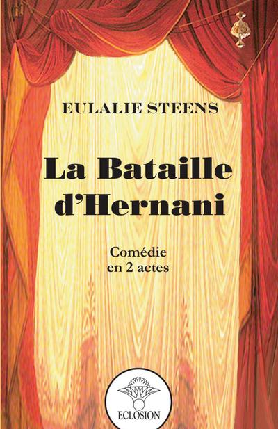 La Bataille d’Hernani