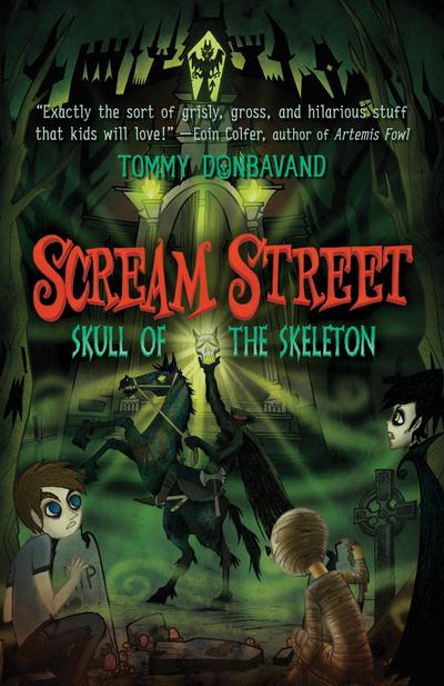 Scream Street: Skull of the Skeleton [With Collectors’ Cards]