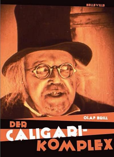 Der CALIGARI-Komplex