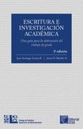 Escritura e investigación académica: Una guía para