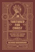 Tortured for Christ