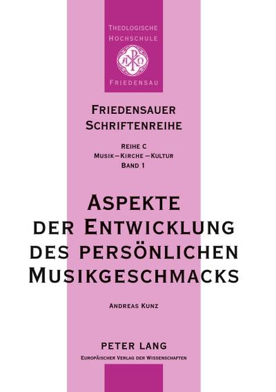 Aspekte der Entwicklung des persönlichen Musikgeschmacks