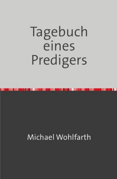 Tagebuch eines Predigers