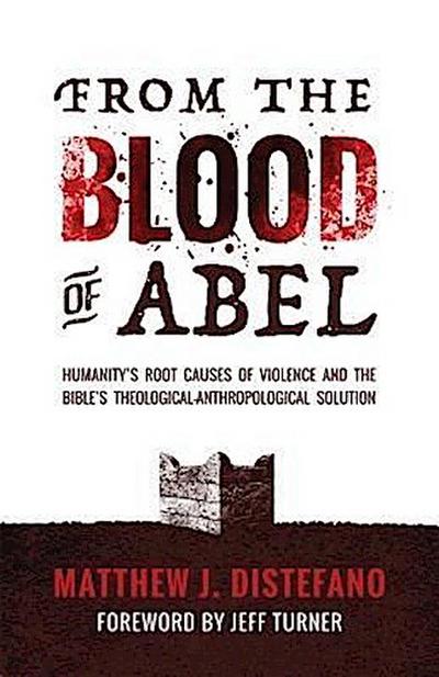 From the Blood of Abel