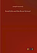 Rural Life and the Rural School