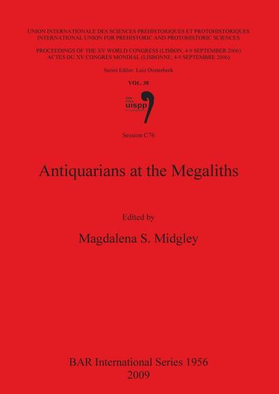 Antiquarians at the Megaliths