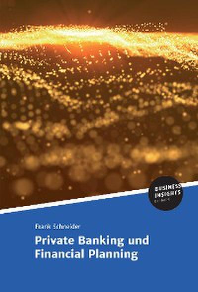 Private Banking und Financial Planning
