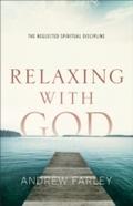 Relaxing with God