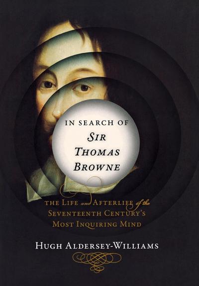 In Search of Sir Thomas Browne