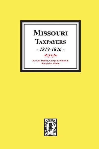 Missouri Taxpayers, 1819-1826.