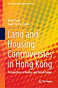 Land and Housing Controversies in Hong Kong