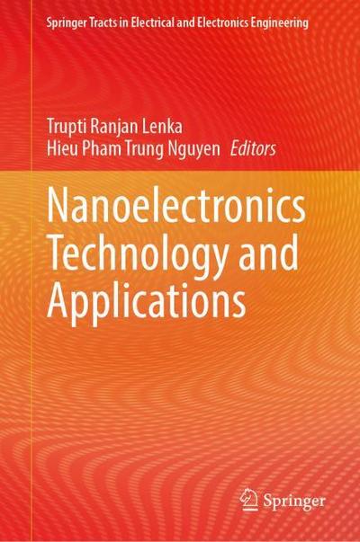 Nanoelectronics Technology and Applications