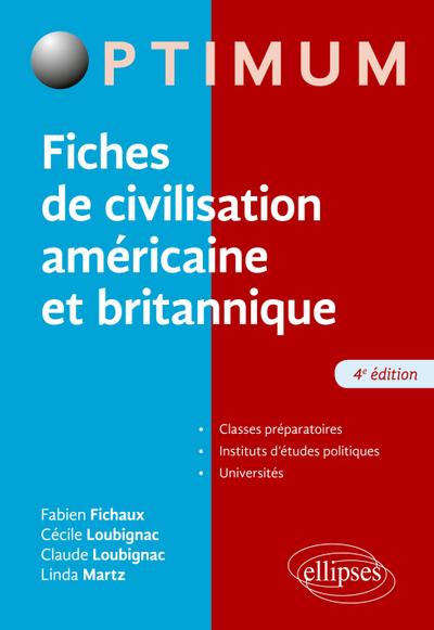 Fiches de civilisation américaine et britannique - 4e édition