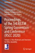 Proceedings of the 3rd RILEM Spring Convention and