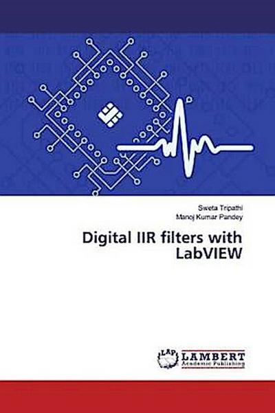 Digital IIR filters with LabVIEW