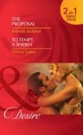 Proposal / To Tempt a Sheikh: The Proposal (The We