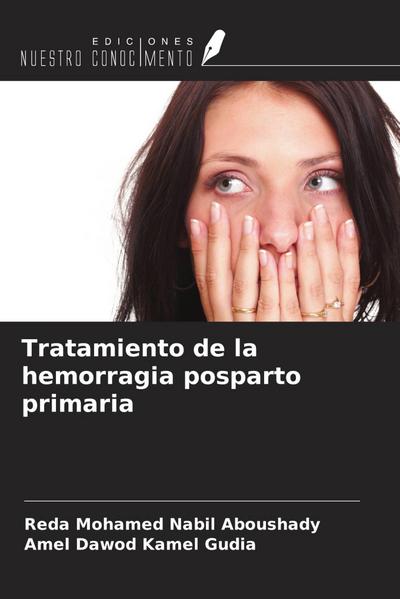 Tratamiento de la hemorragia posparto primaria