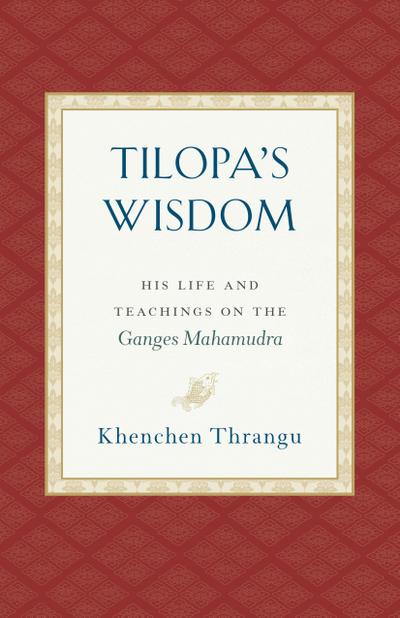 Tilopa’s Wisdom