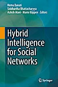 Hybrid Intelligence for Social Networks