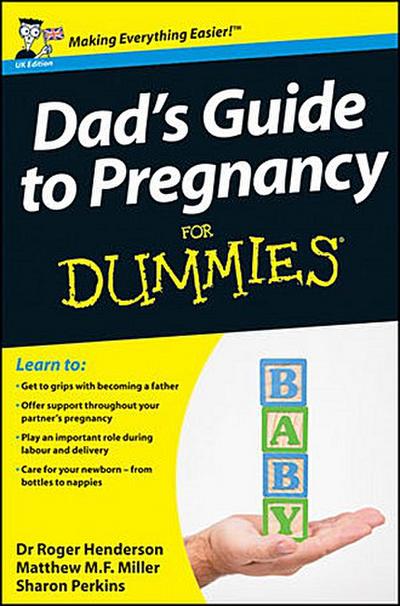 Dad’s Guide to Pregnancy For Dummies, UK Edition
