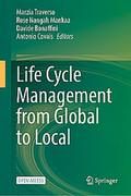 Life Cycle Management from Global to Local
