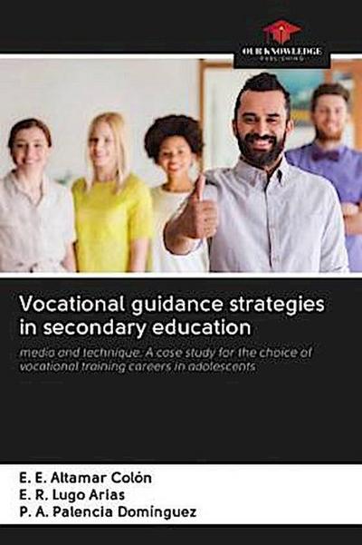 Vocational guidance strategies in secondary education