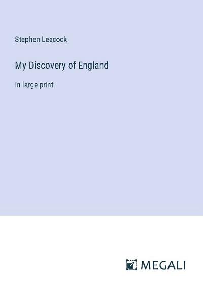 My Discovery of England